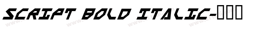 Script Bold Italic字体转换